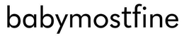 BABYMOSTFINE trademark