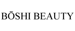 BOSHI BEAUTY trademark