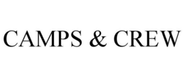 CAMPS & CREW trademark