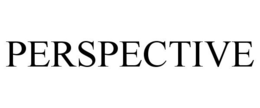 PERSPECTIVE trademark