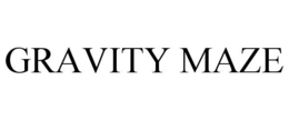 GRAVITY MAZE trademark
