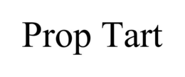 PROP TART trademark