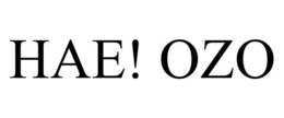 HAE! OZO trademark