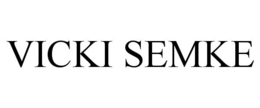 VICKI SEMKE trademark
