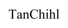TANCHIHL trademark