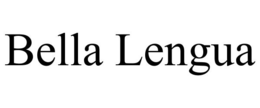BELLA LENGUA trademark