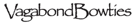 VAGABOND BOWTIES trademark