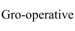 GRO-OPERATIVE trademark