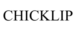CHICKLIP trademark