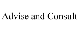 ADVISE AND CONSULT trademark