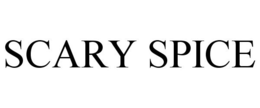 SCARY SPICE trademark