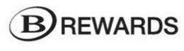 B REWARDS trademark