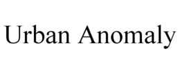URBAN ANOMALY trademark