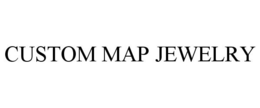 CUSTOM MAP JEWELRY trademark