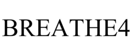 BREATHE4 trademark