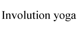 INVOLUTION YOGA trademark