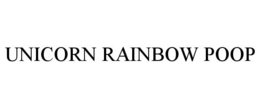 UNICORN RAINBOW POOP trademark