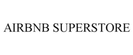 AIRBNB SUPERSTORE trademark