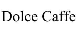 DOLCE CAFFE trademark