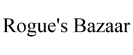 ROGUE'S BAZAAR trademark