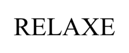 RELAXE trademark