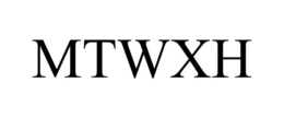 MTWXH trademark