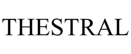 THESTRAL trademark