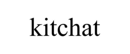 KITCHAT trademark