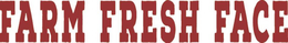 FARM FRESH FACE trademark