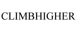 CLIMBHIGHER trademark