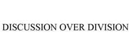 DISCUSSION OVER DIVISION trademark
