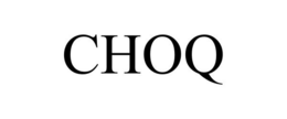 CHOQ trademark