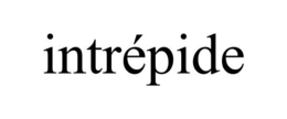 INTRÉPIDE trademark