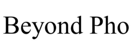 BEYOND PHO trademark