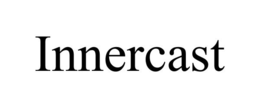 INNERCAST trademark