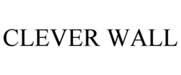 CLEVER WALL trademark