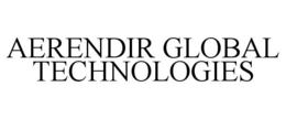 AERENDIR GLOBAL TECHNOLOGIES trademark