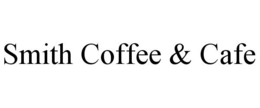 SMITH COFFEE & CAFE trademark