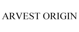 ARVEST ORIGIN trademark