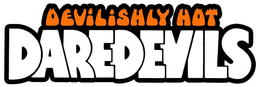 DEVILISHLY HOT DAREDEVILS trademark