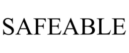 SAFEABLE trademark