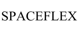SPACEFLEX trademark
