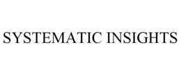 SYSTEMATIC INSIGHTS trademark
