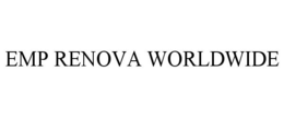 EMP RENOVA WORLDWIDE trademark
