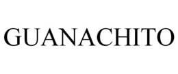 GUANACHITO trademark