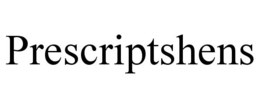 PRESCRIPTSHENS trademark