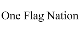 ONE FLAG NATION trademark