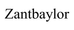 ZANTBAYLOR trademark