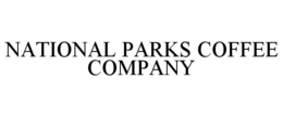 NATIONAL PARKS COFFEE COMPANY trademark