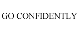 GO CONFIDENTLY trademark